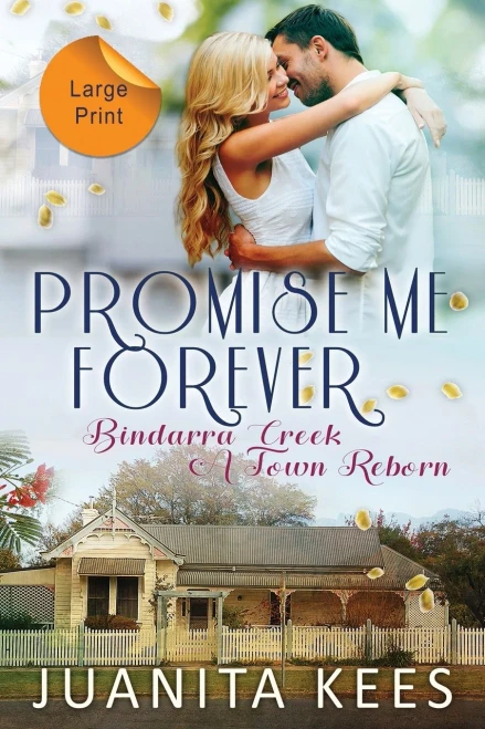Promise Me Forever (Bindarra Creek A Town Reborn)
