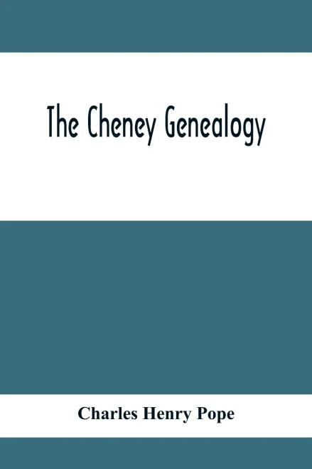 The Cheney Genealogy