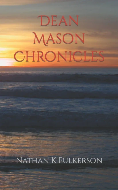 Dean Mason Chronicles