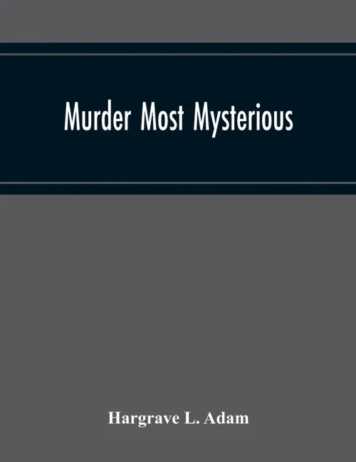 Murder Most Mysterious