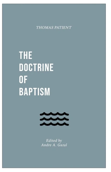 The Doctrine of Baptism