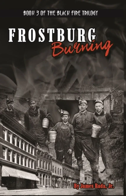 Frostburg Burning (Black Fire)