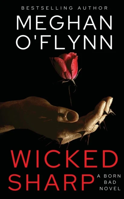 Wicked Sharp: A Born Bad Novel
