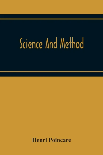 Science And Method - Paperback