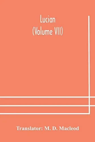Lucian (Volume VII) - Paperback