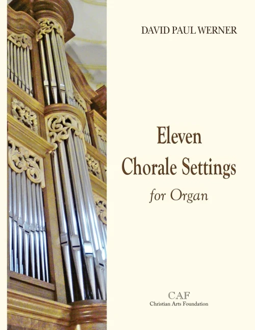 Eleven Chorale Settings for Organ