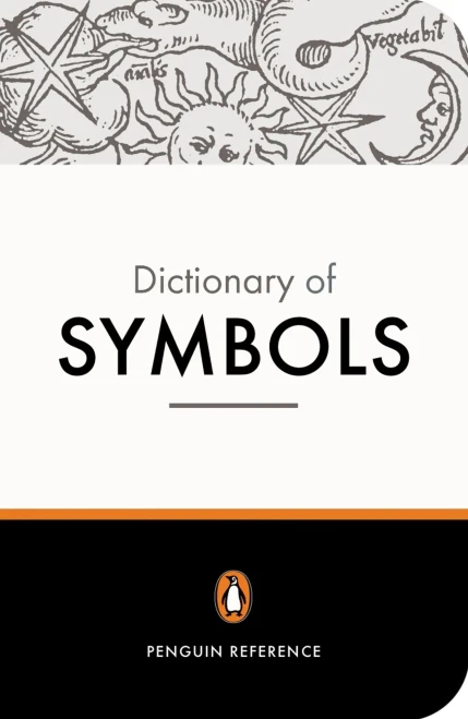 The Penguin Dictionary of Symbols (Dictionary, Penguin)