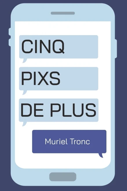 Cinq Pixs De Plus (French Edition)