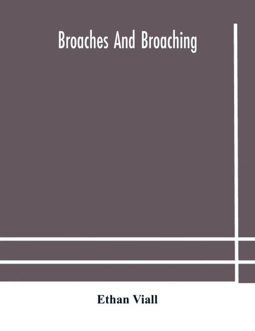 Broaches and broaching - Paperback