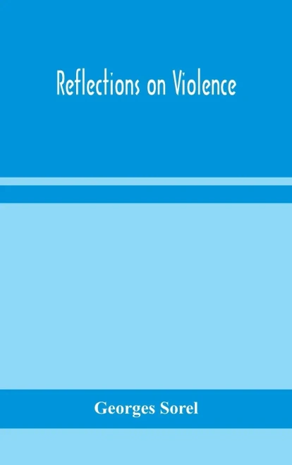 Reflections on violence - Hardcover