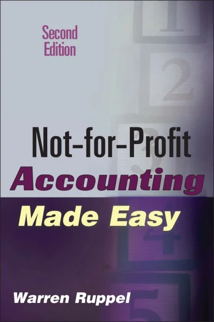 Not-for-Profit Accounting Made Easy