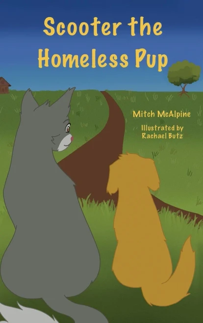 Scooter the Homeless Pup - Hardcover