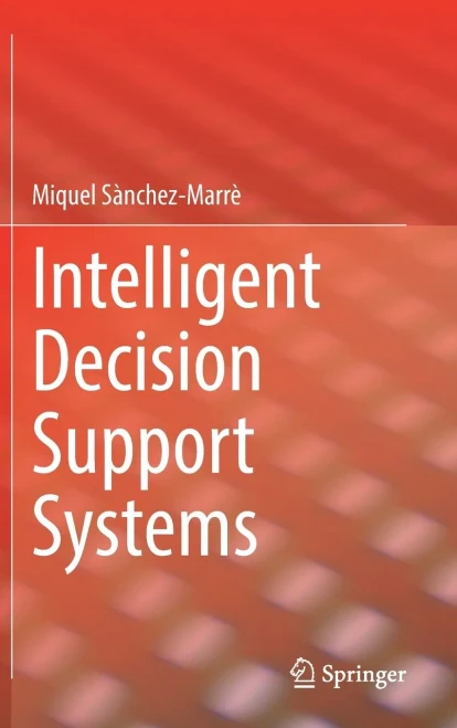 Intelligent Decision Support Systems
