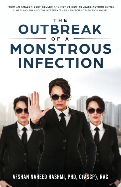 The Outbreak of A Monstrous Infection
