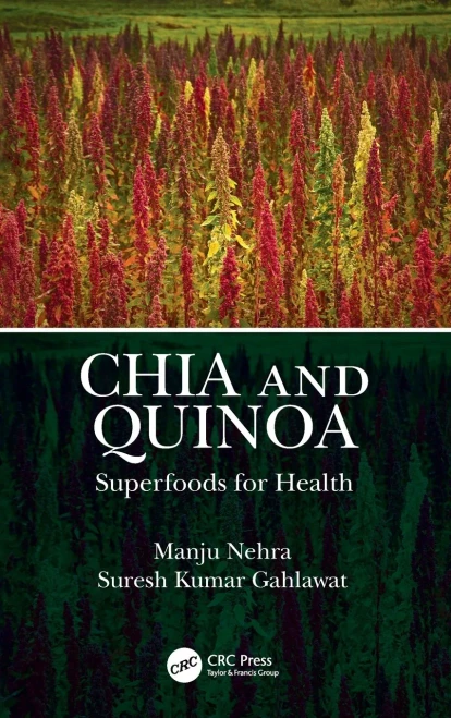 Chia and Quinoa: Superfoods for Health