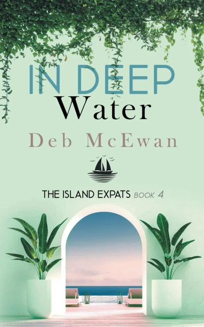 The Island Expats Book 4: In Deep Water