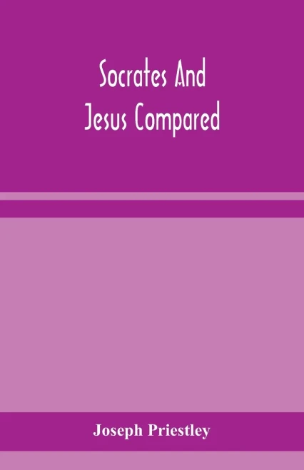Socrates and Jesus compared - Paperback