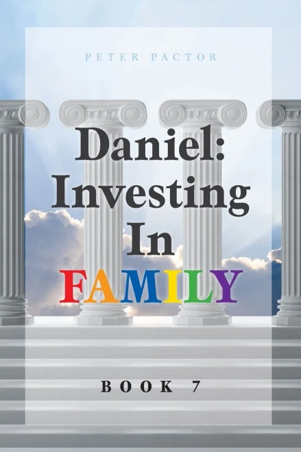 Daniel: Investing in Family - Paperback