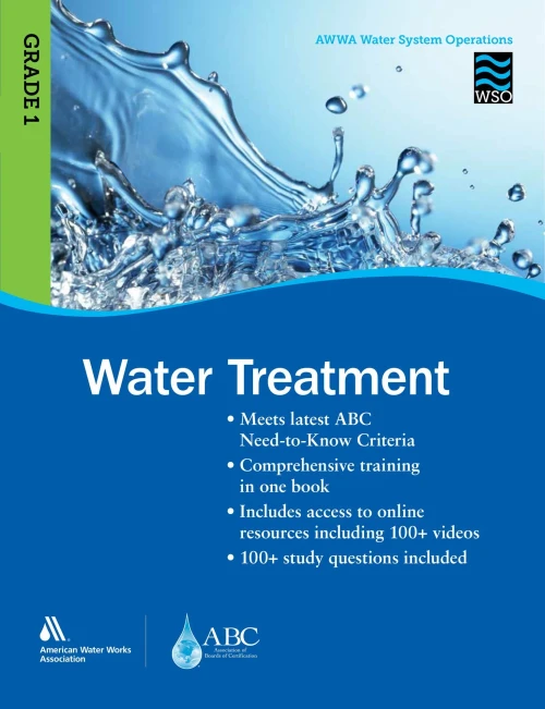 Water Treatment Grade 1 WSO: AWWA Water System Operations WSO