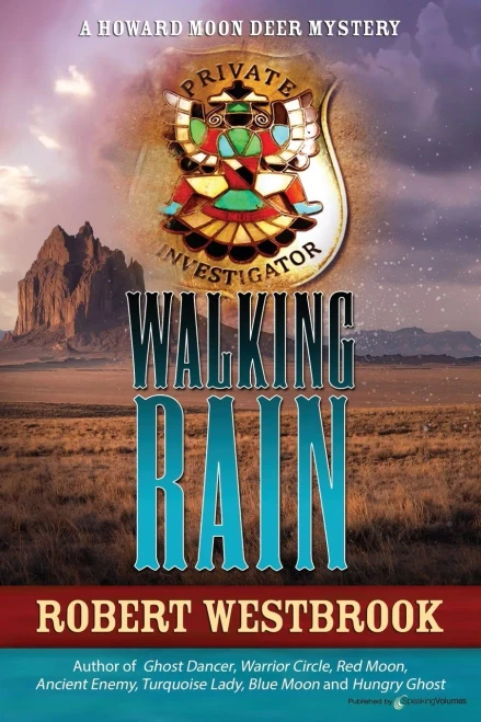Walking Rain (A Howard Moon Deer Mystery)