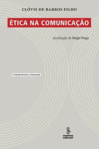 Ética na comunicação (Portuguese Edition)