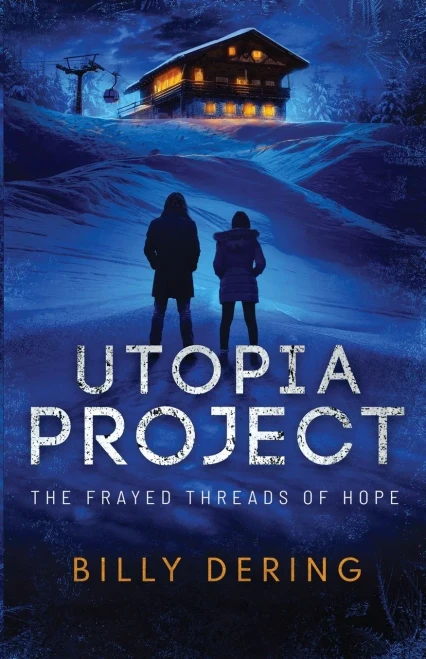 Utopia Project: The Frayed Threads of Hope
