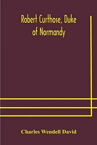 Robert Curthose, Duke of Normandy - Paperback