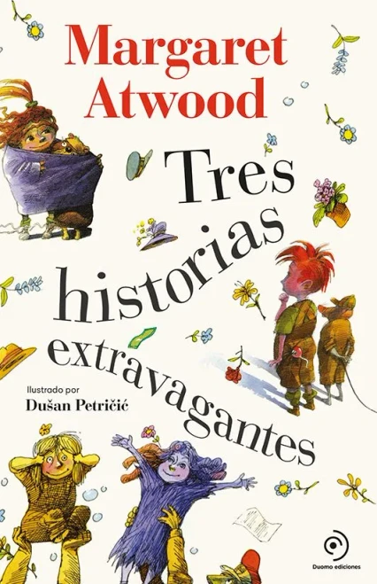 Tres historias extravagantes (Spanish Edition)