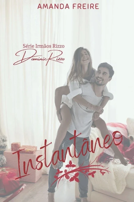Instantâneo: Dominic Rizzo (Portuguese Edition)