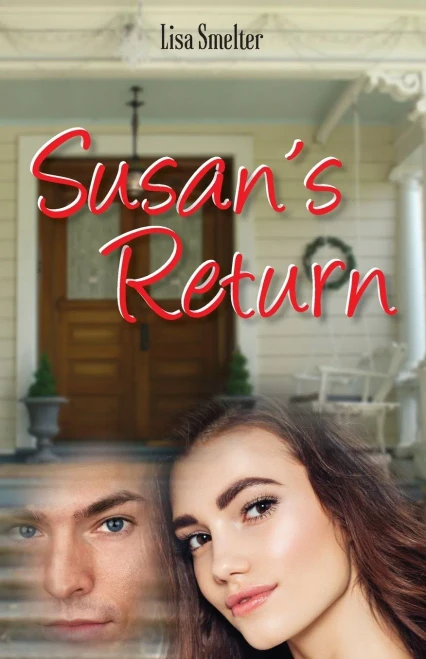 Susan's Return (Love in Litton Series - Vol. 2)