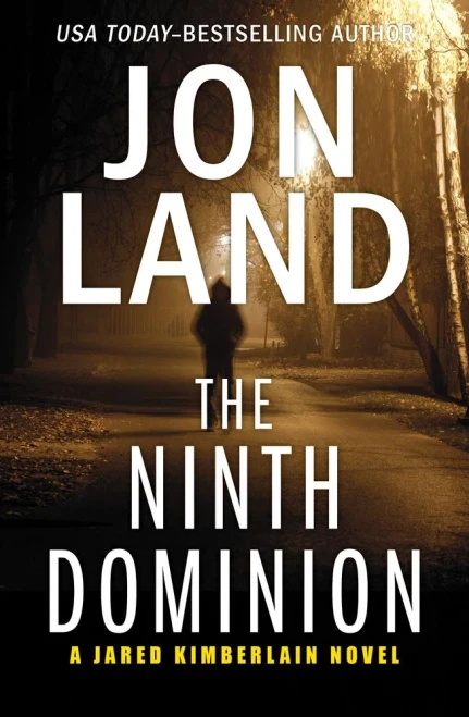 The Ninth Dominion (The Jared Kimberlain Novels)