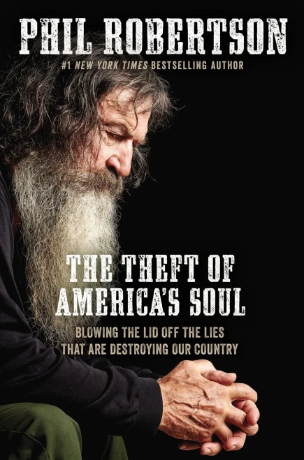 The Theft of America�s Soul: Blowing the Lid Off the Lies That Are Destroying Our Country