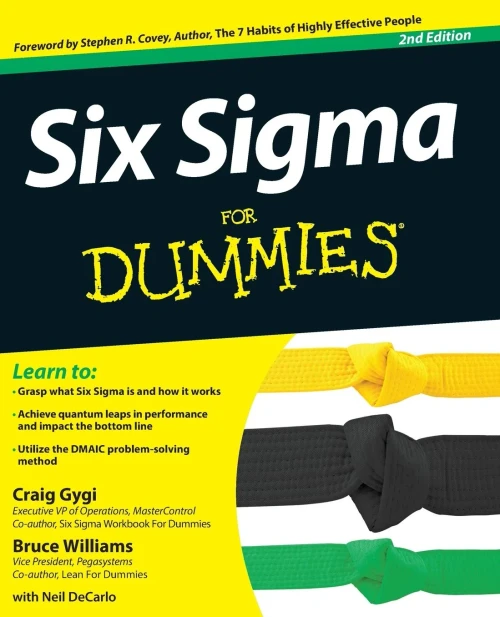 Six Sigma For Dummies, 2nd Edition