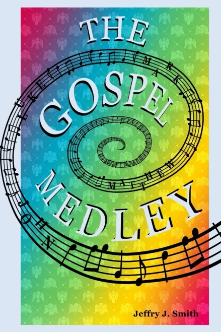 The Gospel Medley: Every Word of Jesus in One Wtory