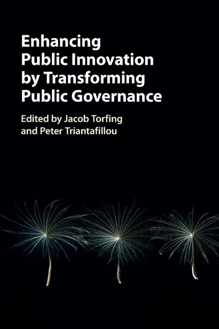 Enhancing Public Innovation by Transforming Public Governance