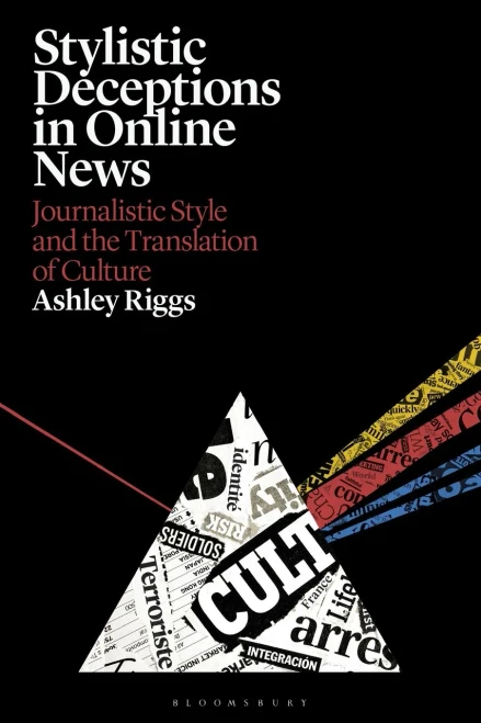 Stylistic Deceptions in Online News: Journalistic Style and the Translation of Culture