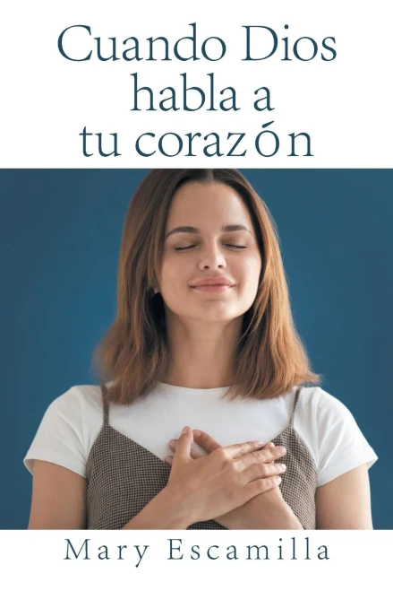 Cuando Dios habla a tu corazón (Spanish Edition) - Paperback