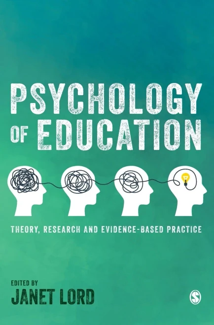 Psychology of Education: Theory, Research and Evidence-Based Practice - Hardcover