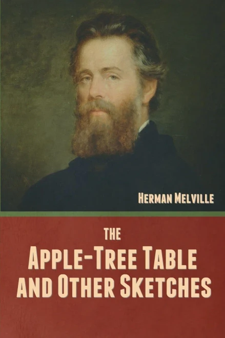 The Apple-Tree Table, and Other Sketches - Paperback