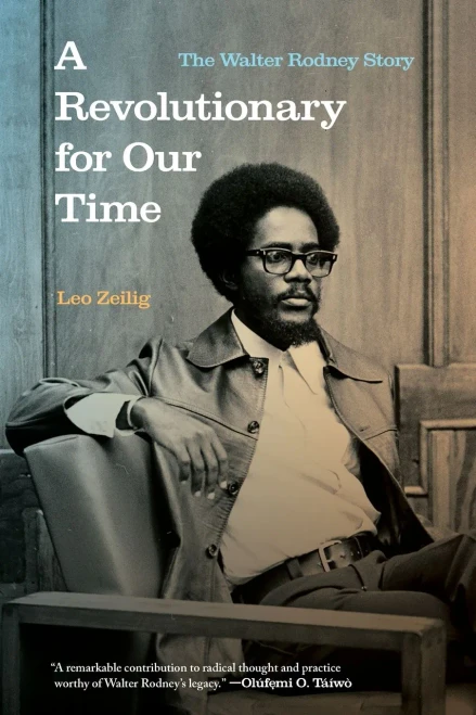 A Revolutionary for Our Time: The Walter Rodney Story - Paperback