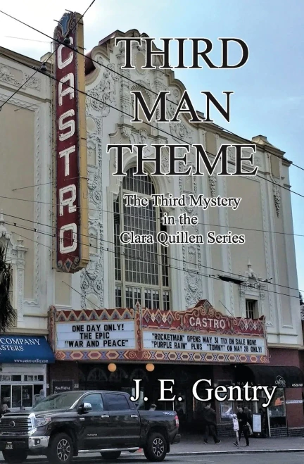 Third Man Theme: The Third Mystery in the Clara Quillen Series