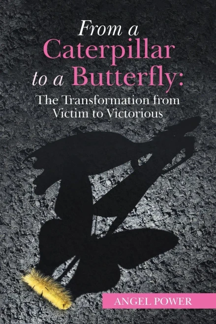 From a Caterpillar to a Butterfly: The Transformation from Victim to Victorious