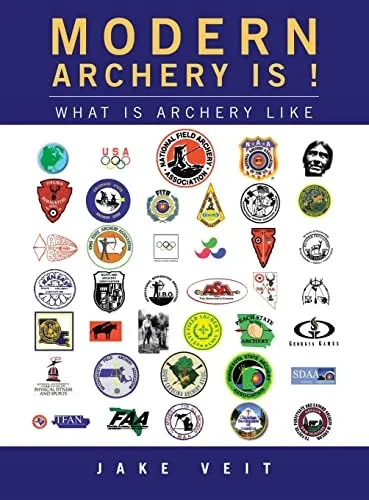 Modern Archery Is !: What Is Archery Like - Hardcover