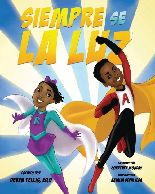 Siempre Se La Luz (Bright Future Book Series) (Spanish Edition)
