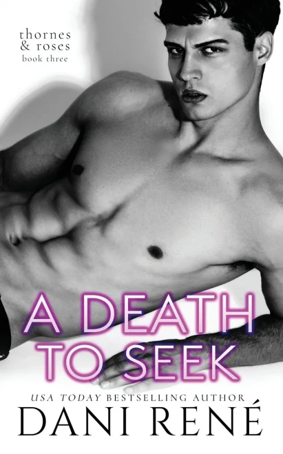 A Death to Seek: A MMF, Arranged Marriage Romance (Thornes & Roses)