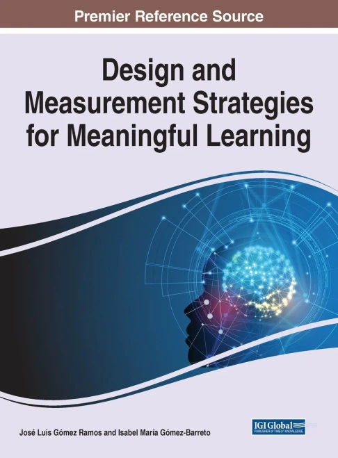 Design and Measurement Strategies for Meaningful Learning - Hardcover