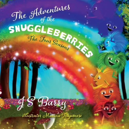 The Adventures of the Snuggleberries: The Four Seasons - Paperback