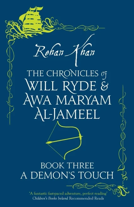 A Demon's Touch (3) (The Chronicles of Will Ryde & Awa Maryam)