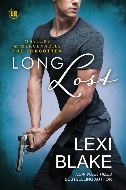 Long Lost (Masters and Mercenaries: The Forgotten Book 4)