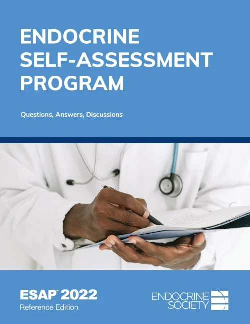 Endocrine Self-Assessment Program Questions, Answers, Discussions (ESAP 2022) - Paperback